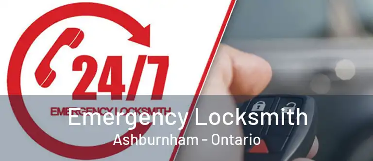 Emergency Locksmith Ashburnham - Ontario