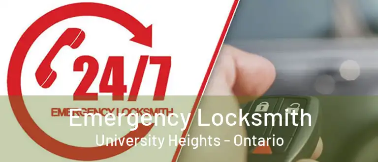 Emergency Locksmith University Heights - Ontario