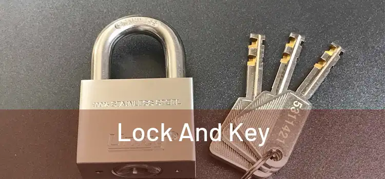 Lock And Key 